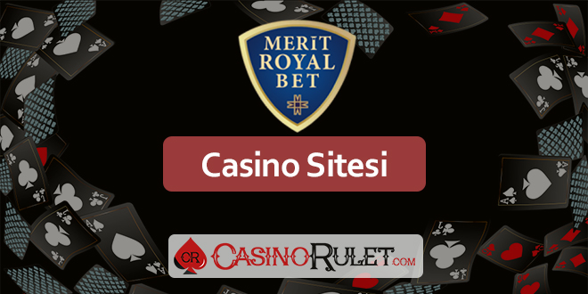 Meritroyalbet Casino İncelemesi
