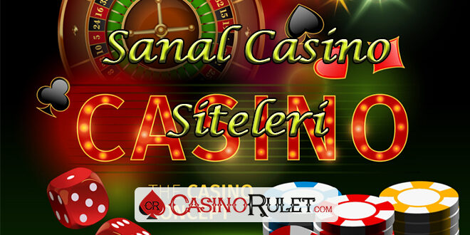 Sanal Casino Siteleri